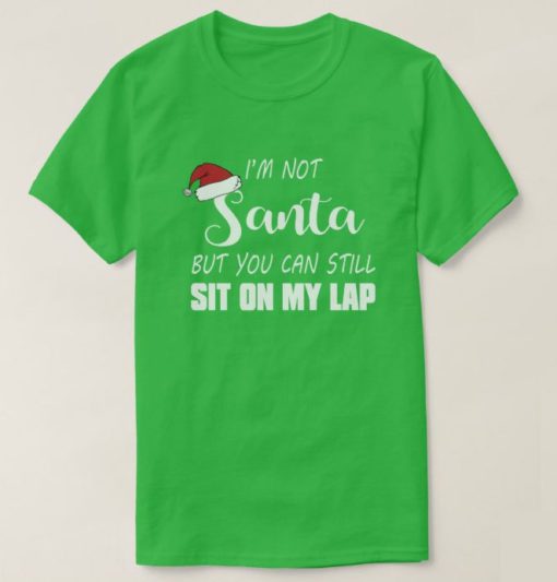 Digital File,I'm Not Santa But You Can Still Sit On My Lap Holiday Christmas Xmas Santa New Years Decal Design, Svg, Png, Dxf, Eps file