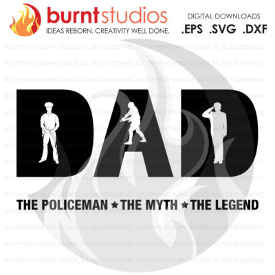 Digital File, Fathers Day Policeman Gift, Policeman, Dad, Policeman SVG, Police, Law Enforcement SVG, Policemen SVG Decal Art