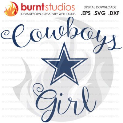 SVG Cutting File, Dallas Cowboys Girl, Tony Romo, National Football League, Super Bowl, Football, Dallas, Texas, NFL, Png, Dxf, Eps