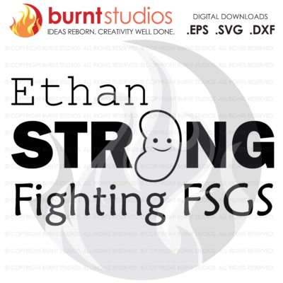 Fighting FSGS, Strong Awareness, We Can Do It, SVG Cutting File, Warrior, Survivor, Advocate, Fighter, Cure, Digital DXF, Cuztomize