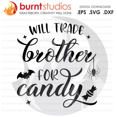 A brother for candy svg cut file