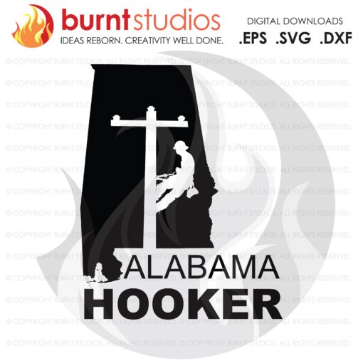 SVG Cutting File, Alabama Hooker-1, United States of America, Lineman, journeyman lineman, power lineman, Alabama Lineman, lineman gifts
